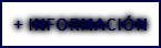 + INFORMACIÓN