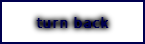 turn back